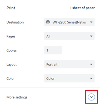 THe print dialog is shown for Chrome and the more settings option is highlighted.