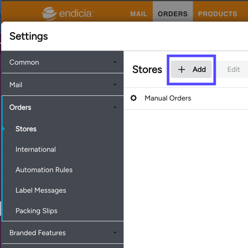 Orders > Settings > Stores. Box highlights + Add button.