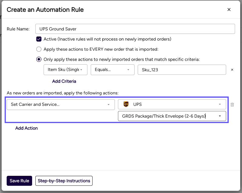 SET-AutomationRule-CreateAutomationRulePU-ApplyUPSGroundSaver_MRK-STMP.png